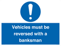 vehicles-must-be-reversed-with-a-banksman~
